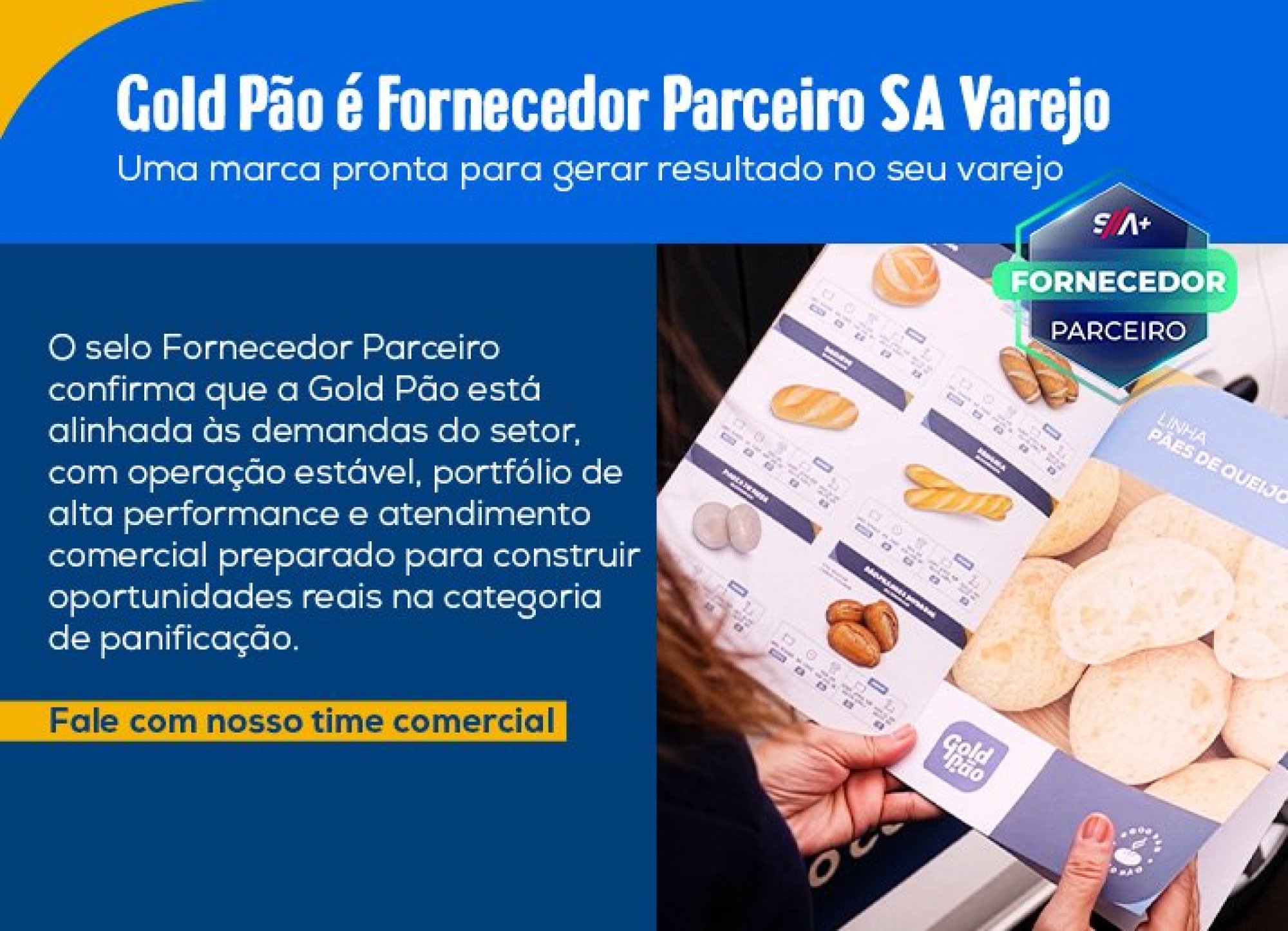 Gold Pão fortalece sua posição no varejo com o selo Fornecedor Parceiro SA Varejo